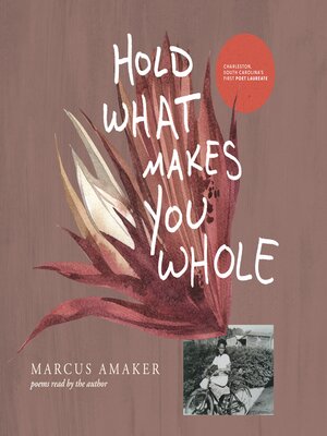 cover image of Hold What Makes You Whole